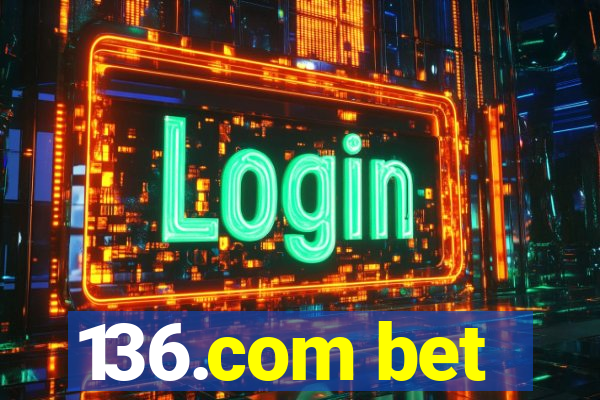 136.com bet